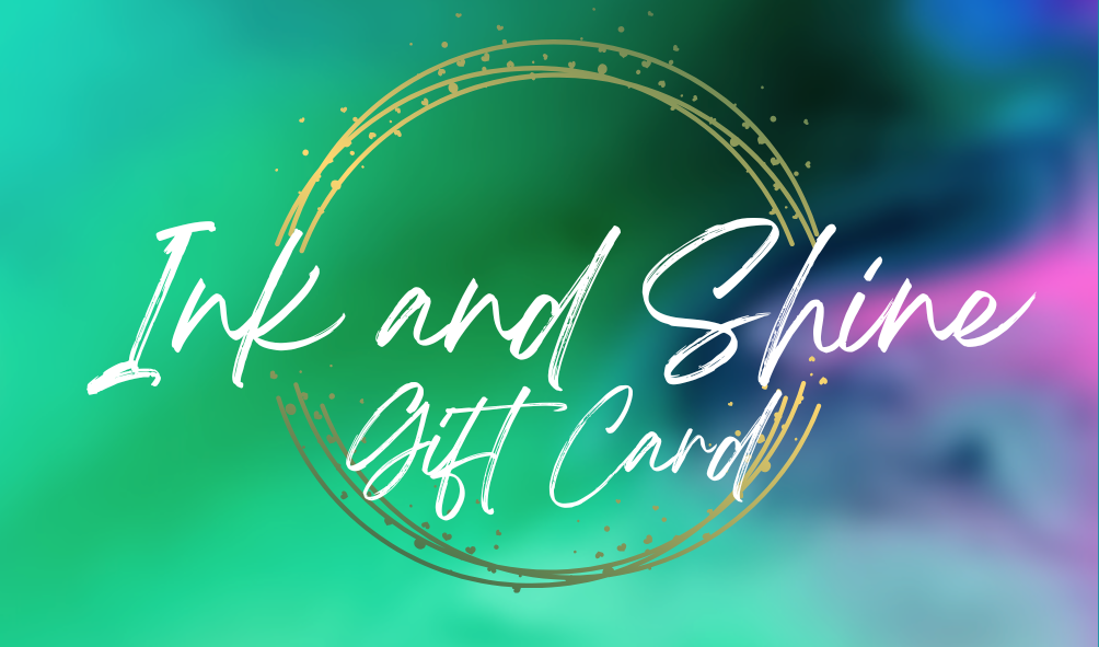 Ink and Shine Digital Gift Card